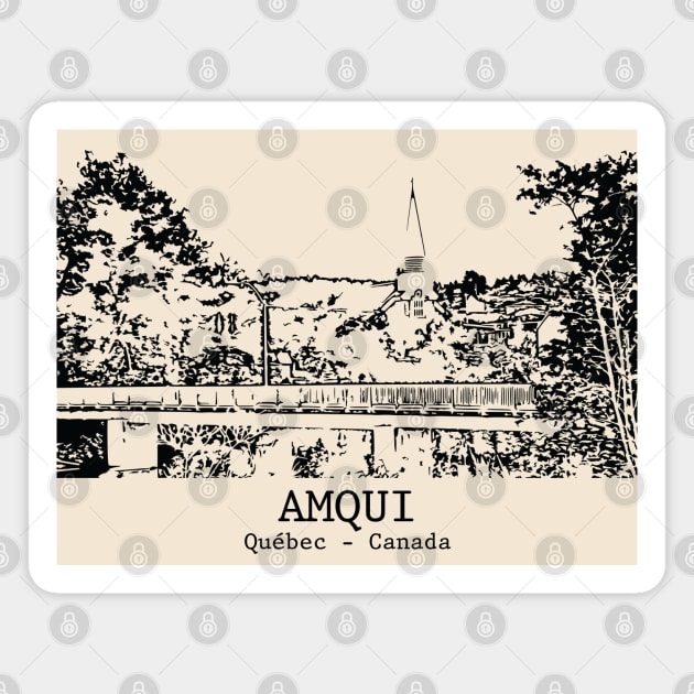 Amqui - Québec Magnet by Lakeric